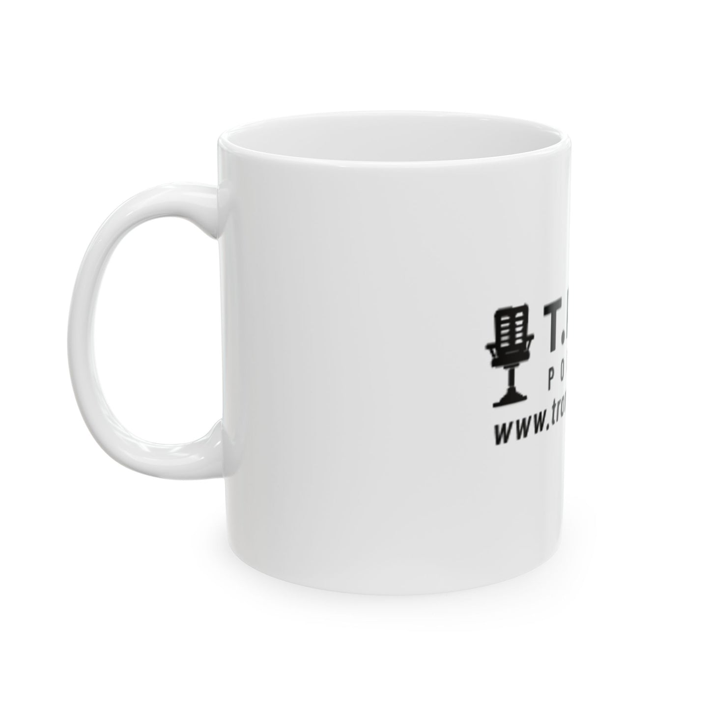 T.R.O. Podcast Ceramic Mug - 11oz & 15oz - Perfect Gift for Podcast Lovers