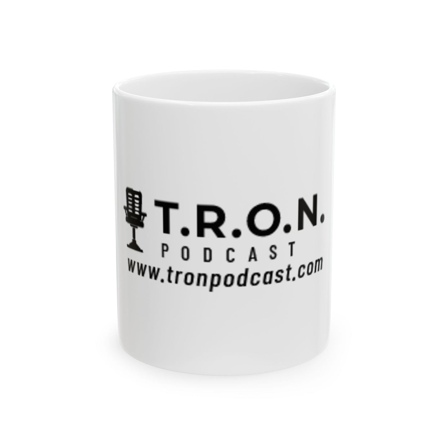T.R.O. Podcast Ceramic Mug - 11oz & 15oz - Perfect Gift for Podcast Lovers